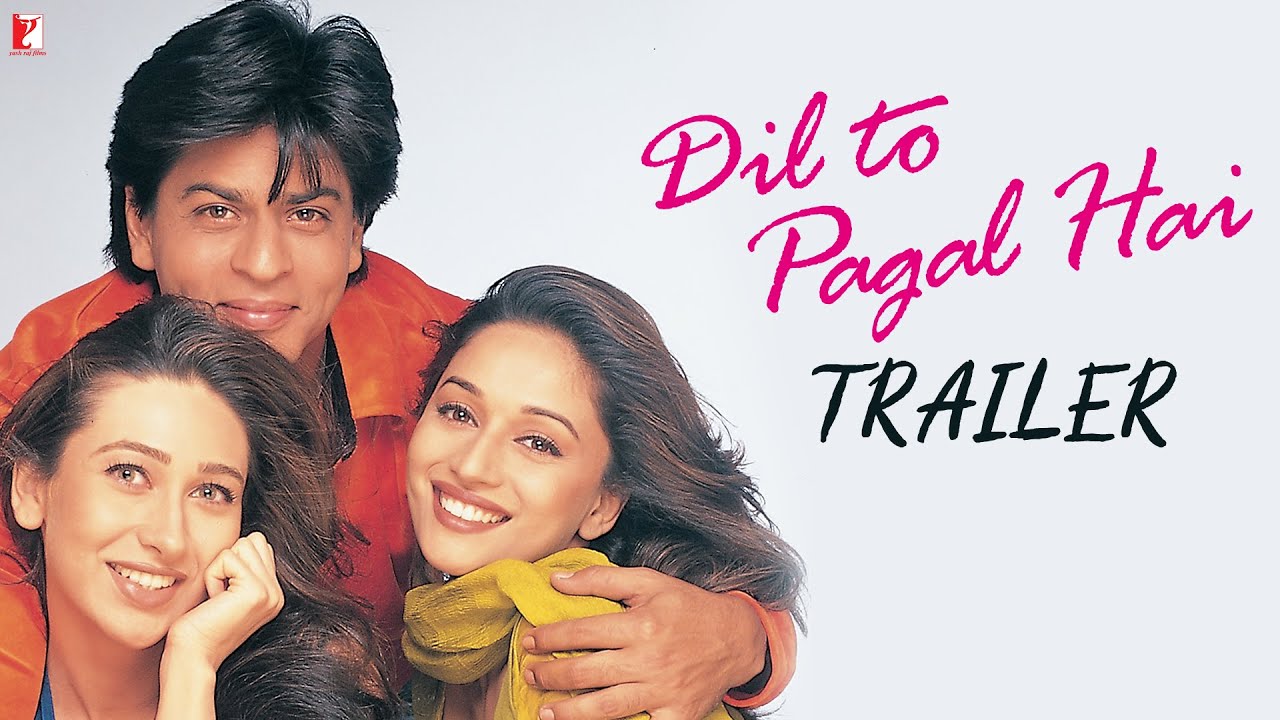 Dil To Pagal Hai Trailer