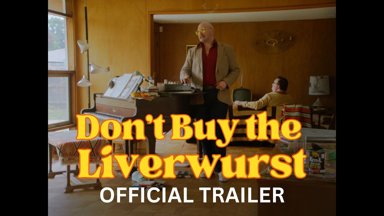 Don't Buy the Liverwurst Trailer