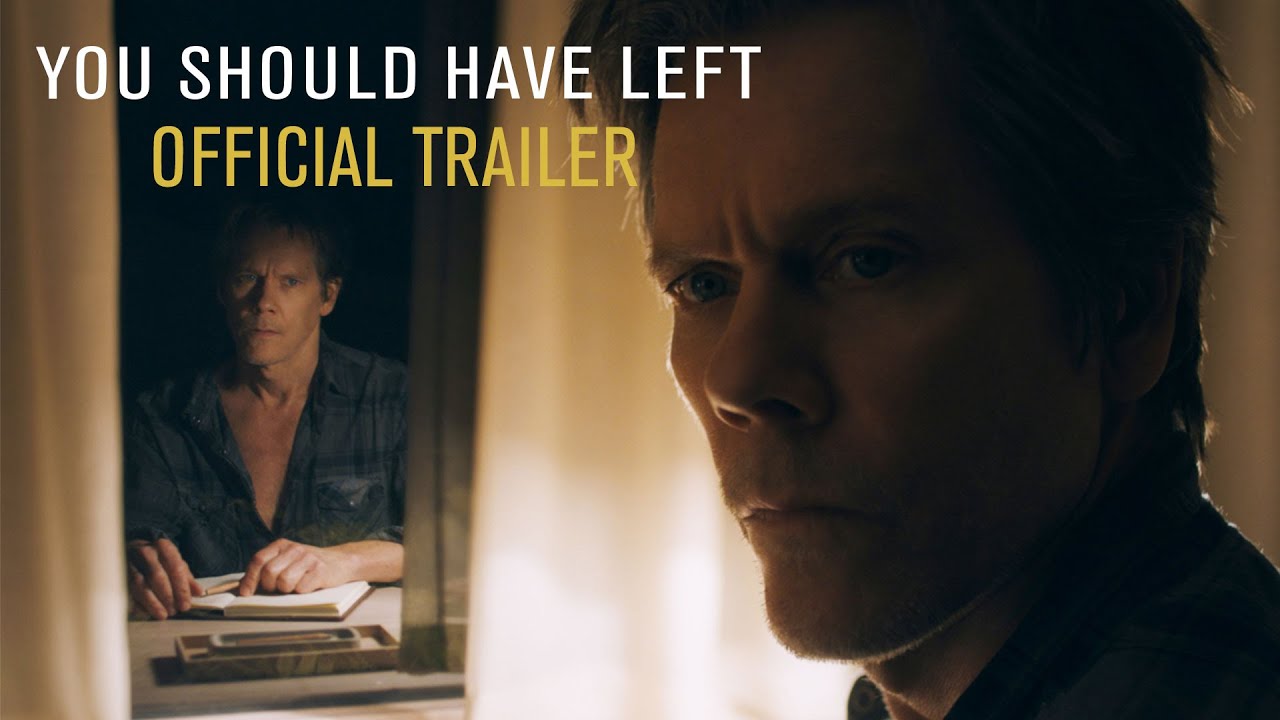 You Should Have Left Trailer