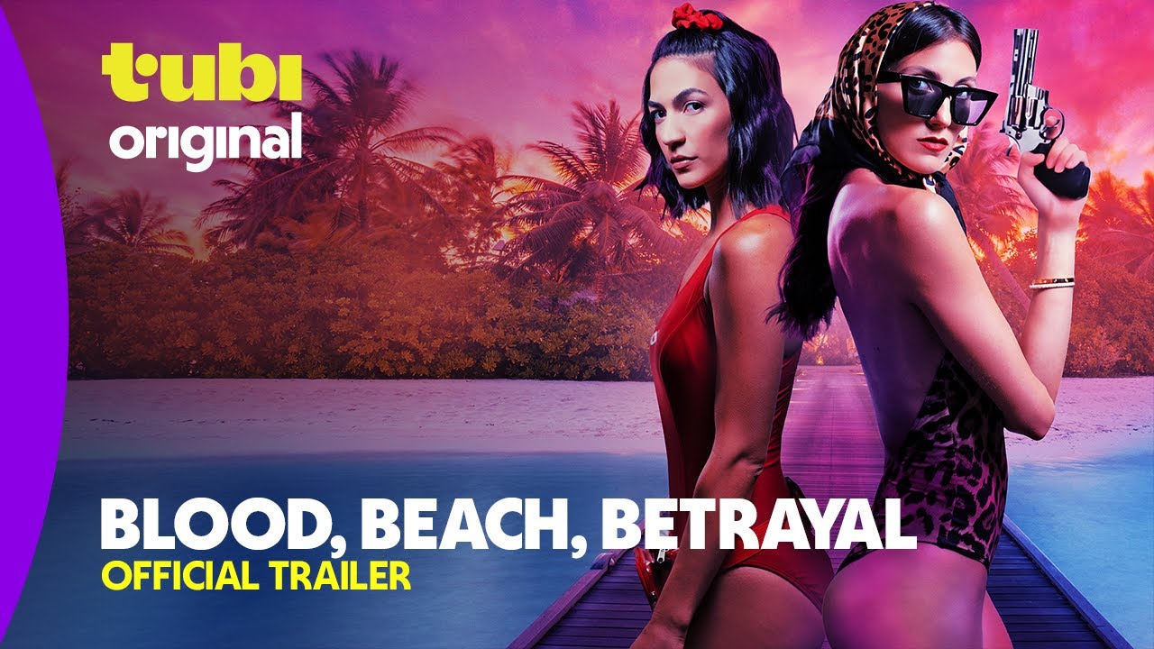 Blood, Beach, Betrayal Trailer