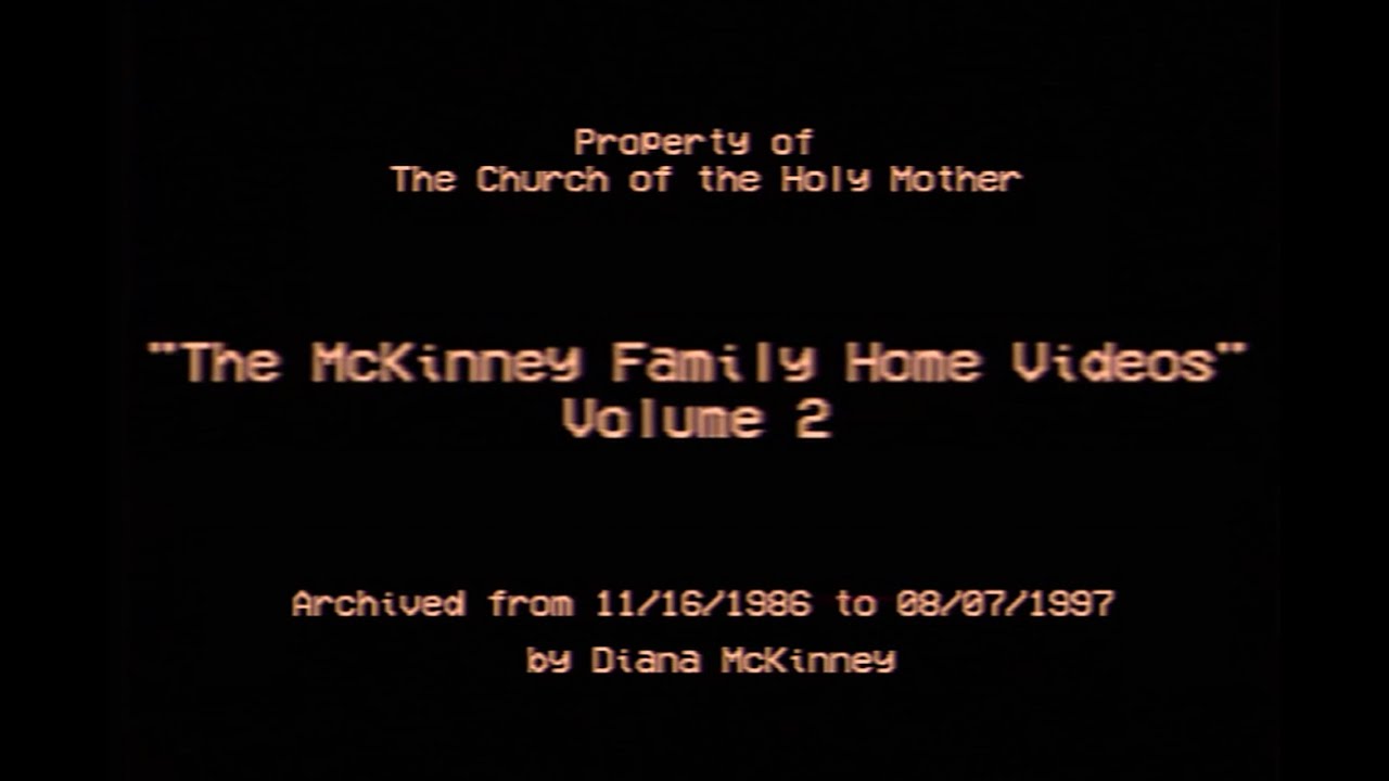 The McKinney Family Home Videos Volume 2 Trailer