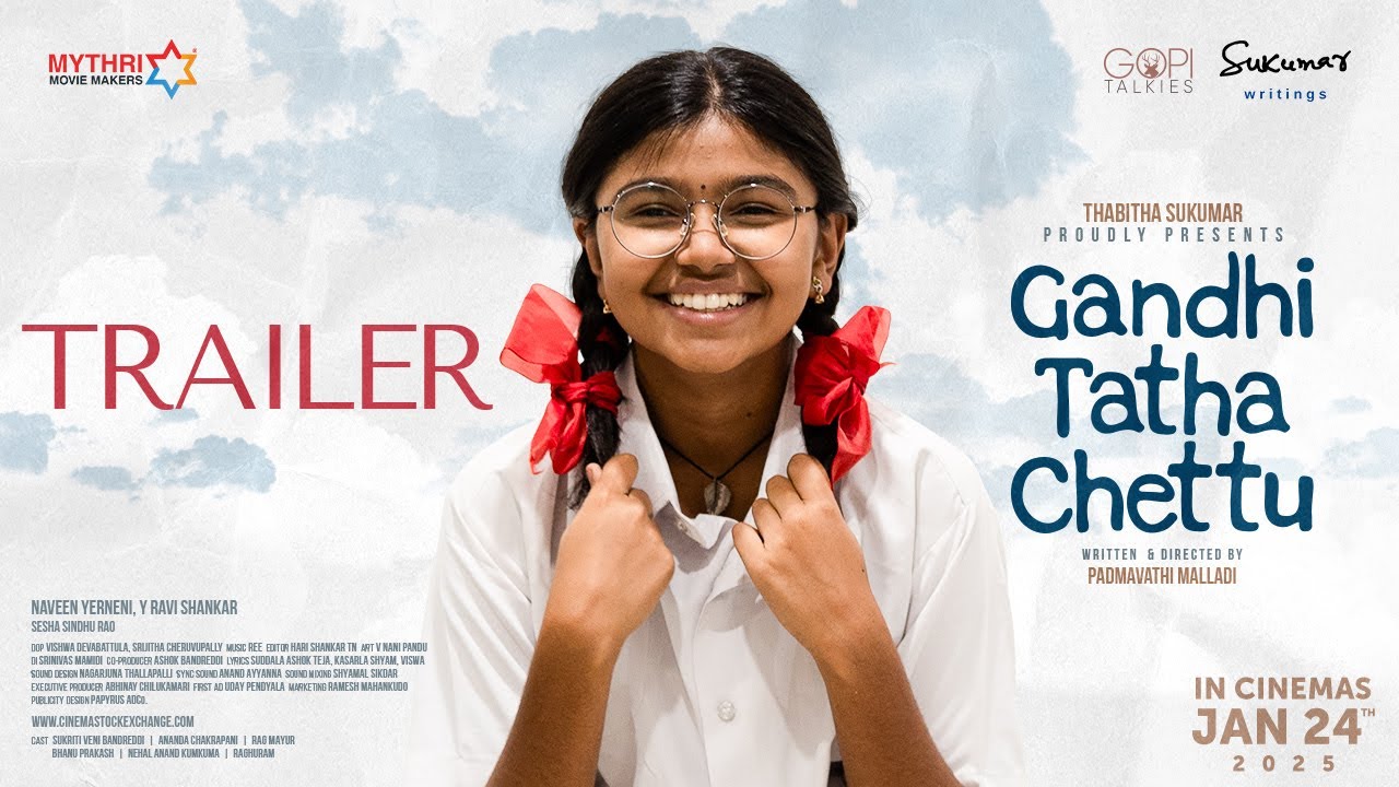 Gandhi Tatha Chettu Trailer